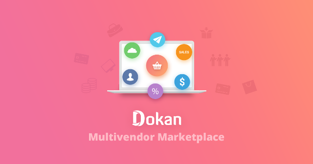 Dokan Multivendor Marketplace Plugin