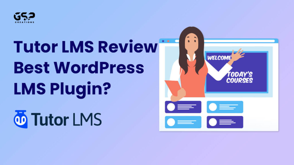 Tutor LMS Review 2023 – Most Powerful WordPress LMS Plugin